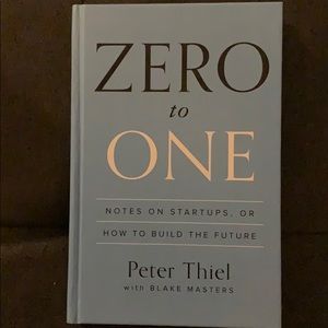 Zero to One by Peter Thiel